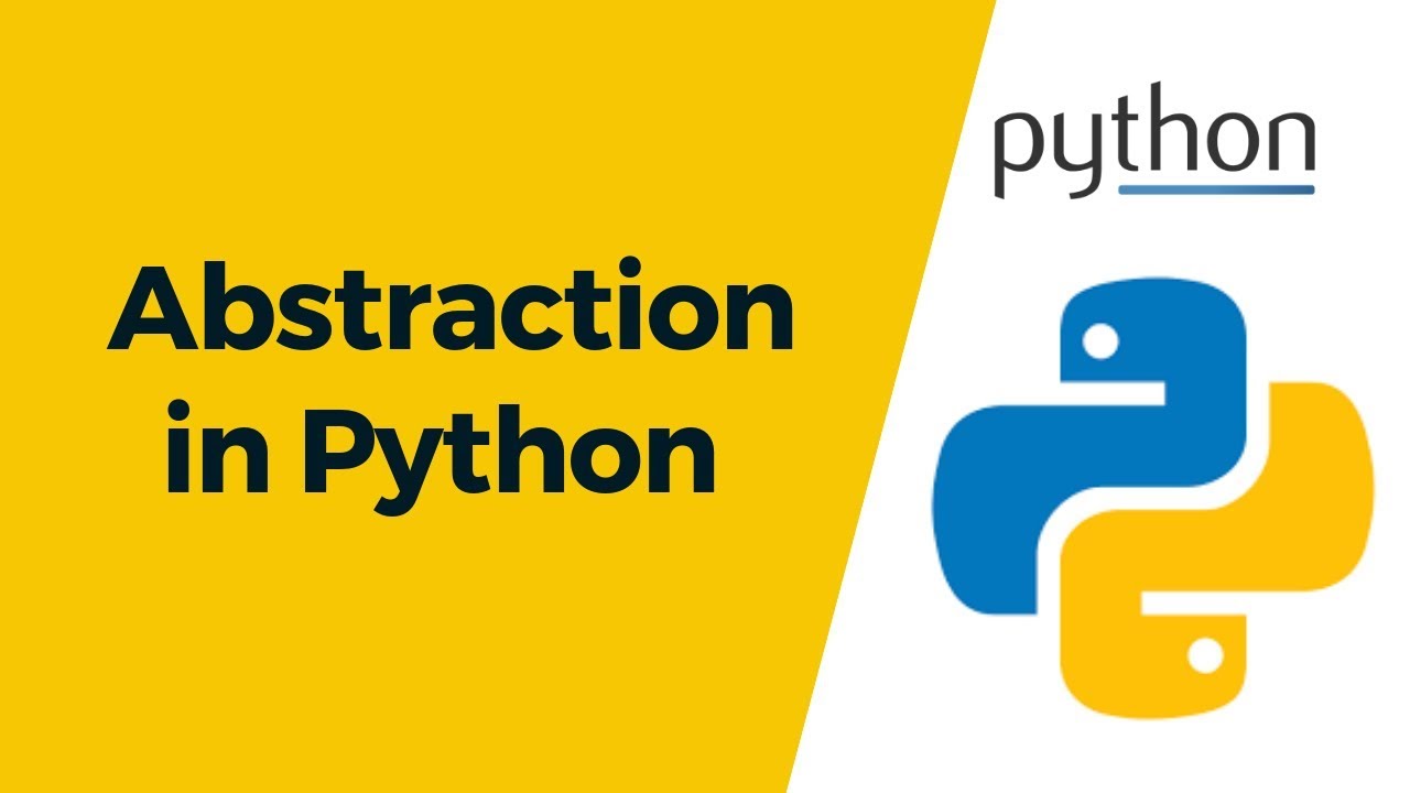 Data Abstraction in Python: Abstract Classes in Python & abc 